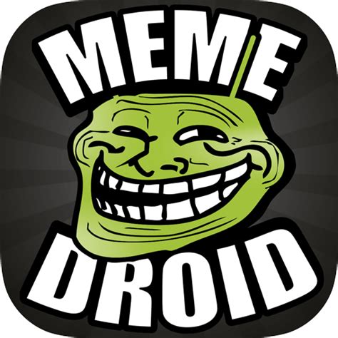 Memedroid La Mejor App De Memes Para Android Y Ios Meme Generator