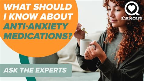 What Should I Know About Anti Anxiety Medication Ask The Experts