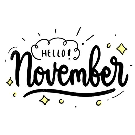Hello November Png Picture Hello November Month Lettering Decorated