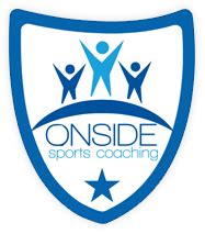 Sports in such a position as to be able to play or receive a ball or. Onside Sports Coaching | Developing Partnerships for Sport