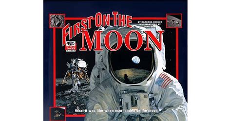 First On The Moon By Barbara Hehner