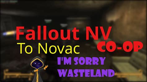 Fallout New Vegas Co Op To Novac Pt 2 Youtube