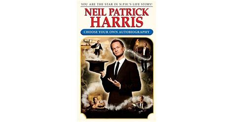 neil patrick harris choose your own autobiography by neil patrick harris — reviews discussion