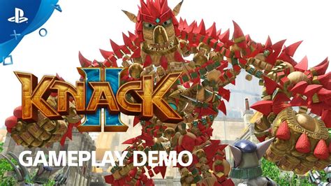 Knack 2 Ps4 Gameplay Demo E3 2017 Youtube