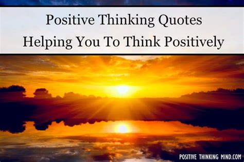 150 Positive Thinking Quotes Helping You Think Positive Positive