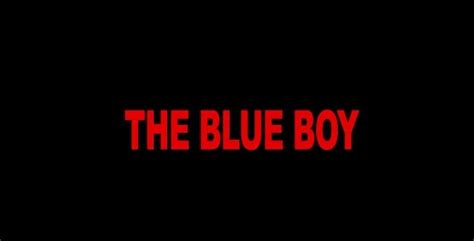 The Blue Boy Creepypasta