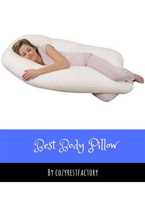 Pin On Best Body Pillows