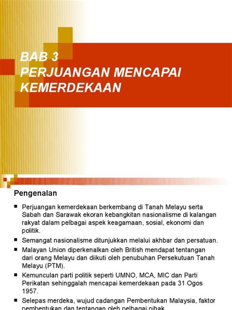 Maybe you would like to learn more about one of these? bab 3 perjuangan kemerdekaan (bac)