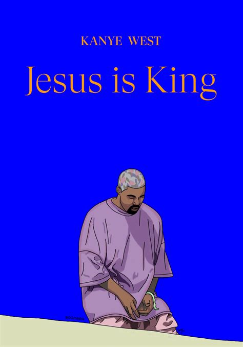 Kanye West Jesus Is King By Solcano On Deviantart Kanye Kanye West