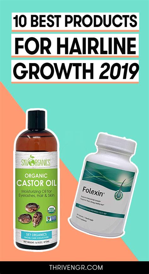 The Best Products For Hairline Growth 2021 Research Promote Healthy