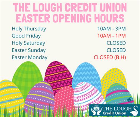 Easter Opening Hours Lough Credit Union