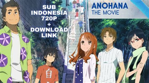 Anohana The Movie Full Sub Indonesia 720p Reaction And Review Youtube