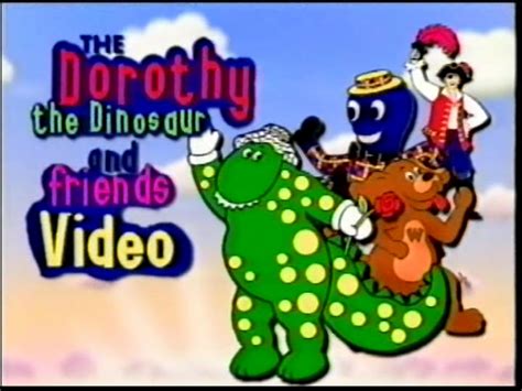 The Dorothy The Dinosaur And Friends Videotranscript Wigglepedia