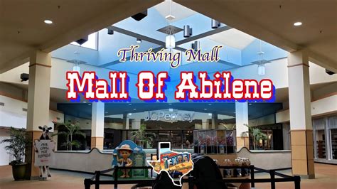 Thriving Mall Of Abilene Abilene Tx Youtube