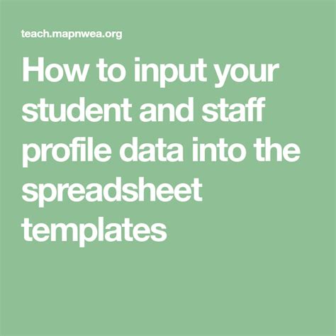 How To Input Your Student And Staff Profile Data Into The Spreadsheet