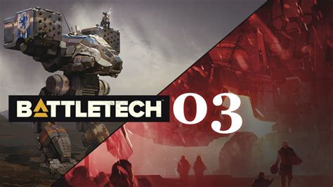 Battletech Lets Play Turn Based Tactical Mech Combat Episode 3