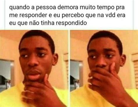 45 Memes Super Engraçados Para Rir D Popular