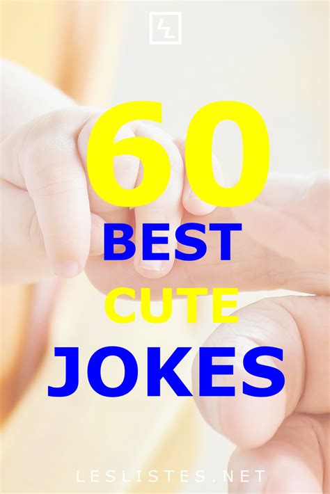 Top 60 Cute Jokes That Will Make You Lol Les Listes Cute Jokes