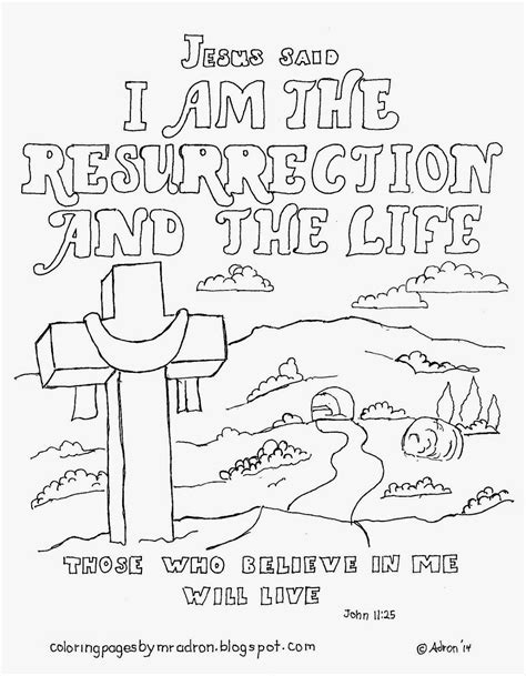 Coloring Pages For Kids By Mr Adron I Am The Resurrection And The