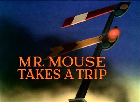 Mr Mouse Takes A Trip Disney Wiki