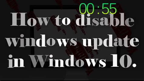How To Disable Windows Update In Windows 10 Turn Off Windows 10