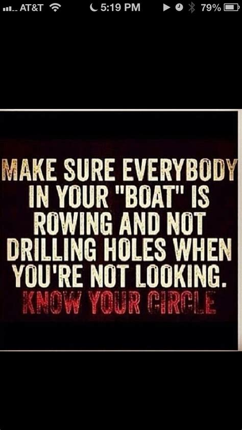 Everybody Boat Me Quotes Drilling Holes
