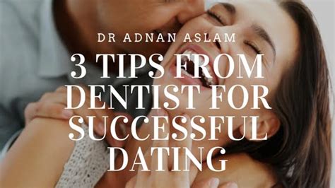 Tips From Dentist For Successful Dating Shades Clinic