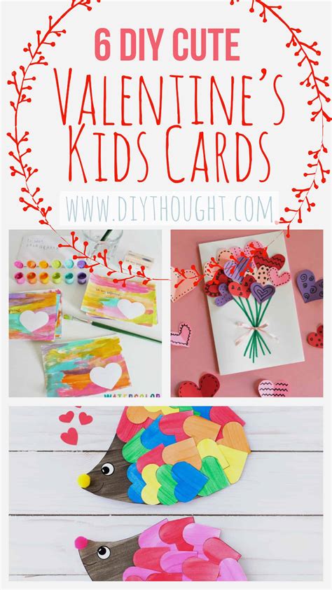 6 Diy Cute Valentines Kids Cards Diy Thought