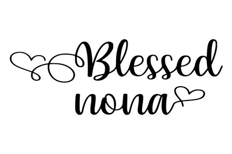 Blessed Nona Graphic By Angelcakesetc · Creative Fabrica