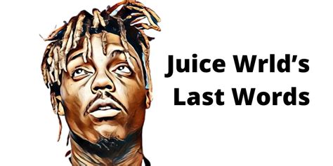 Juice Wrlds Last Words The Little Facts