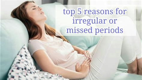 Reason For Missed Or Irregular Periods Youtube