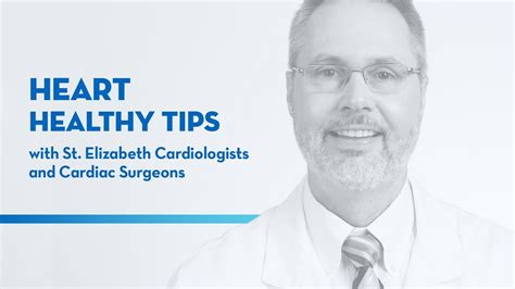 Heart Healthy Tips With St Elizabeth Cardiologists And Cardiac