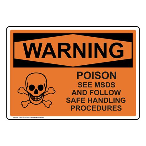 Warning Sign Poison See Msds Follow Safe Handling Sign Osha