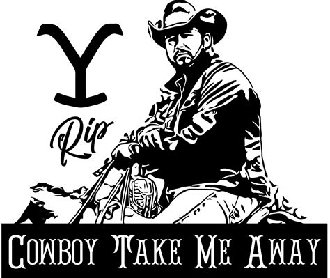 Cowboy Take Me Away RIP WHEELER YELLOWSTONE ranch hand | Etsy
