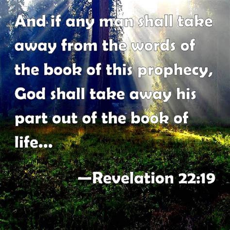 Revelation 2219 And If Any Man Shall Take Away From The Words Of The