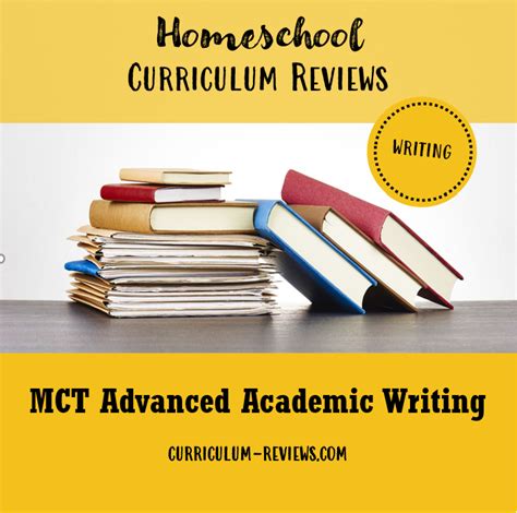 Mct Advanced Academic Writing Homeschool Curriculum Reviews