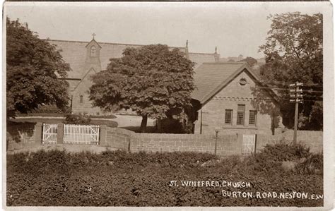 St Winefrides Church Burton Road Neston Past