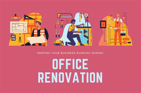 How To Work Properly During Office Renovation Important Tips