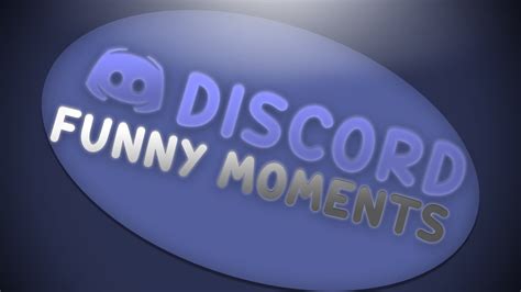 Discord Funny Moments 3 Youtube