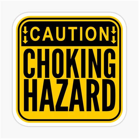 Caution Choking Hazard Sign Naughty Sarcastic Funny Irony Sexy