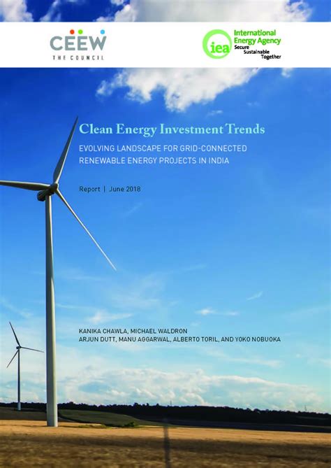 To unctad world investment report 2012 india as a leading investment destination for global industry why india? IEA: Clean Energy Investment Trends: Evolving landscape ...