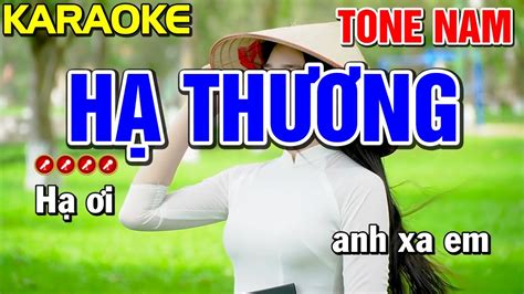 HẠ ThƯƠng Karaoke Nhạc Sống Tone Nam Karaoke Mai Phạm Youtube