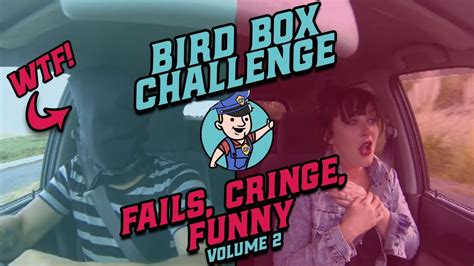 Bird Box Challenge Fails Cringe Funny Compilation Youtube
