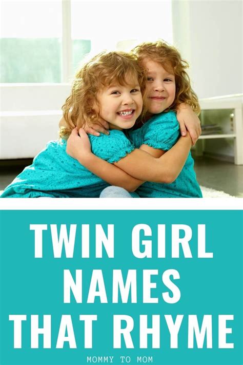 109 Cute Twin Girl Names That Rhyme