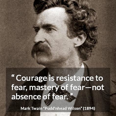 Mark Twain Courage Quote Mark Twain Coaching Confidence Quotation
