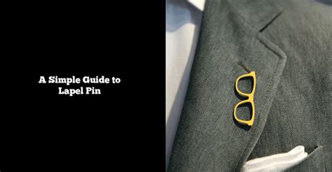 Guide To Lapel Pin ⋆ Best Fashion Blog For Men
