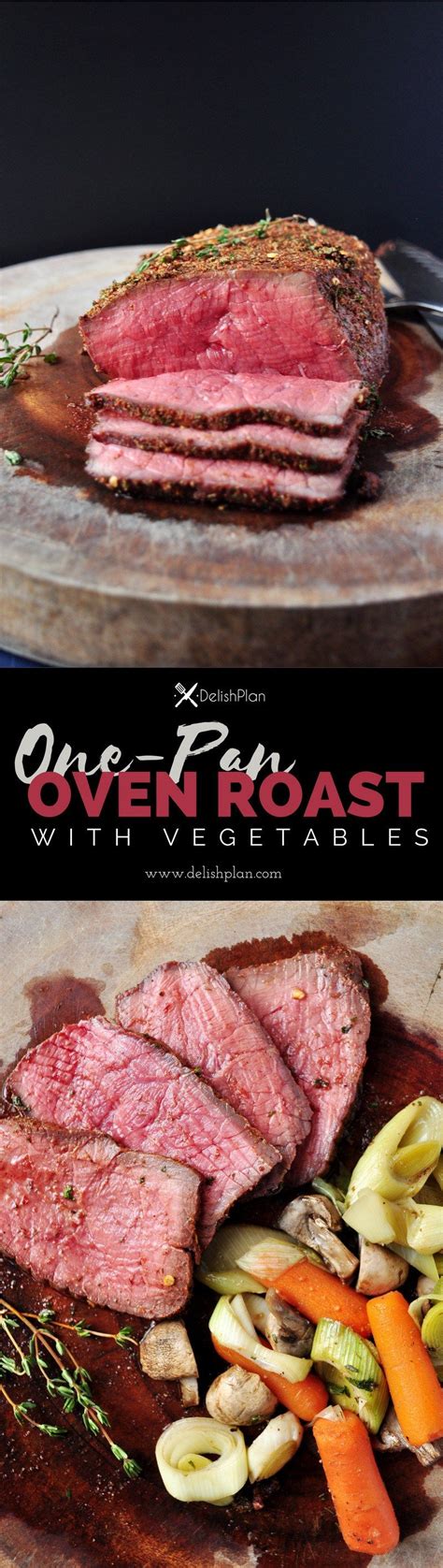 Try these flavorful recipes for the oven, grill, and this roasted boneless pork loin recipe starts in a hot oven to give it a flavorful, golden brown crust. One-Pan Oven Roast with Vegetables | Recipe | Beef recipes, Roast, Oven roast