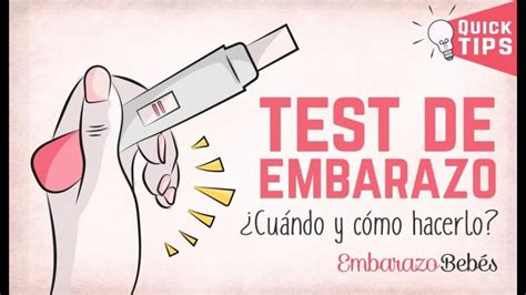 Cuando Es Mas Eficaz Hacerse El Test De Embarazo