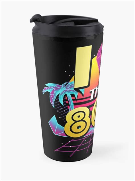 i heart the 80 s funny eighties 1980 retro party travel coffee mug for sale by mealla redbubble