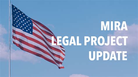 Mira Legal Project Update Mississippi Immigrants Rights Alliance